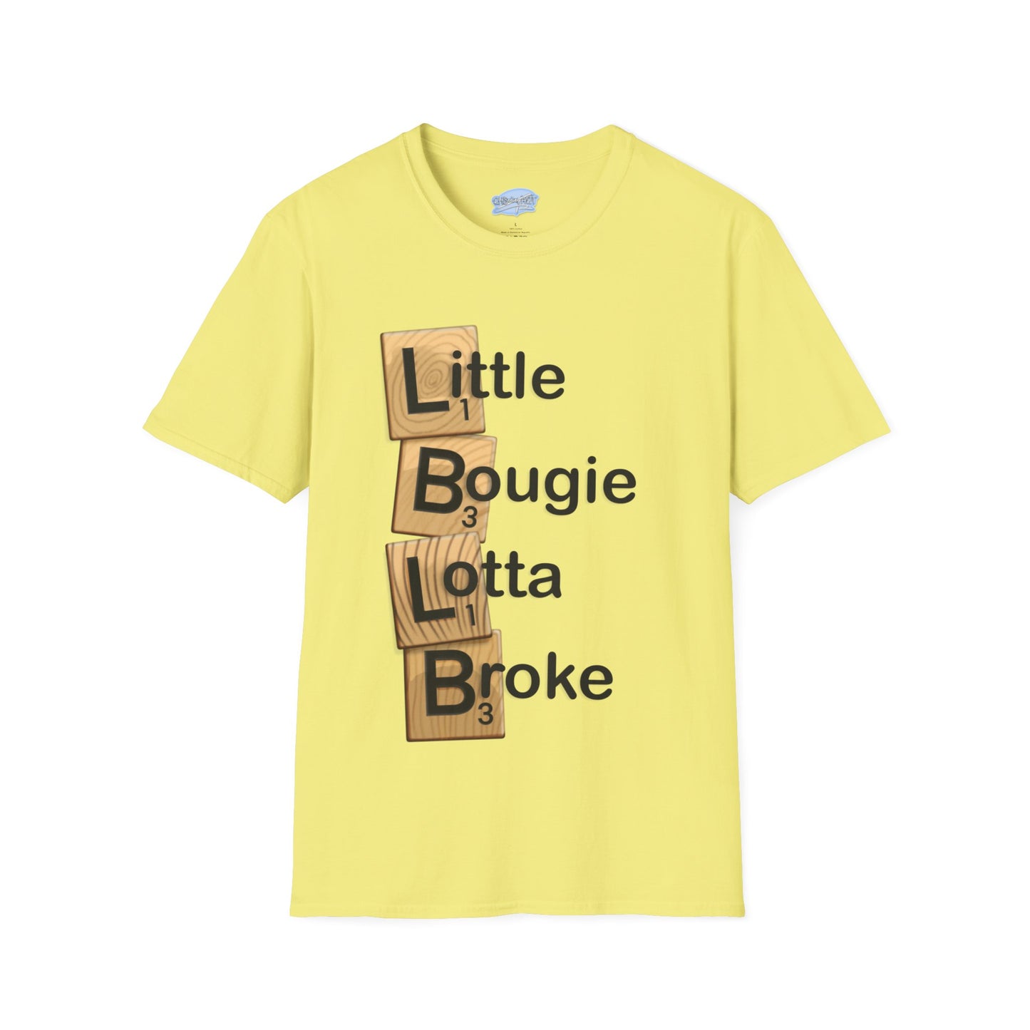 Little Bougie, Little Broke - Unisex Tee