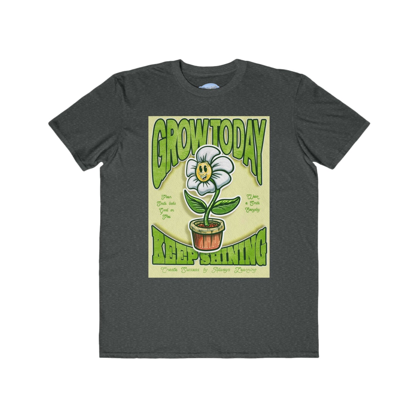 Grow Today Floral Motivational Tee