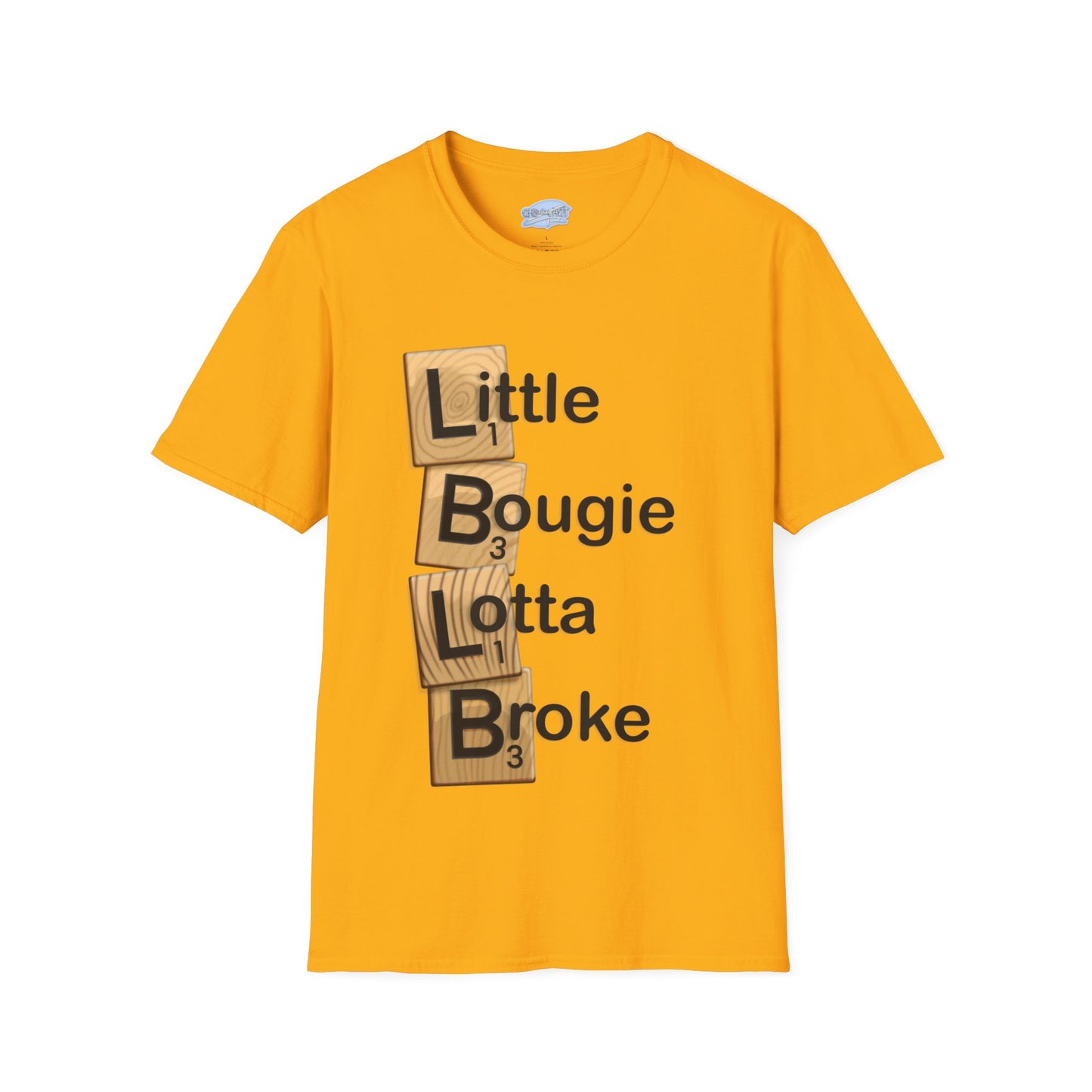 Little Bougie, Little Broke - Unisex Tee