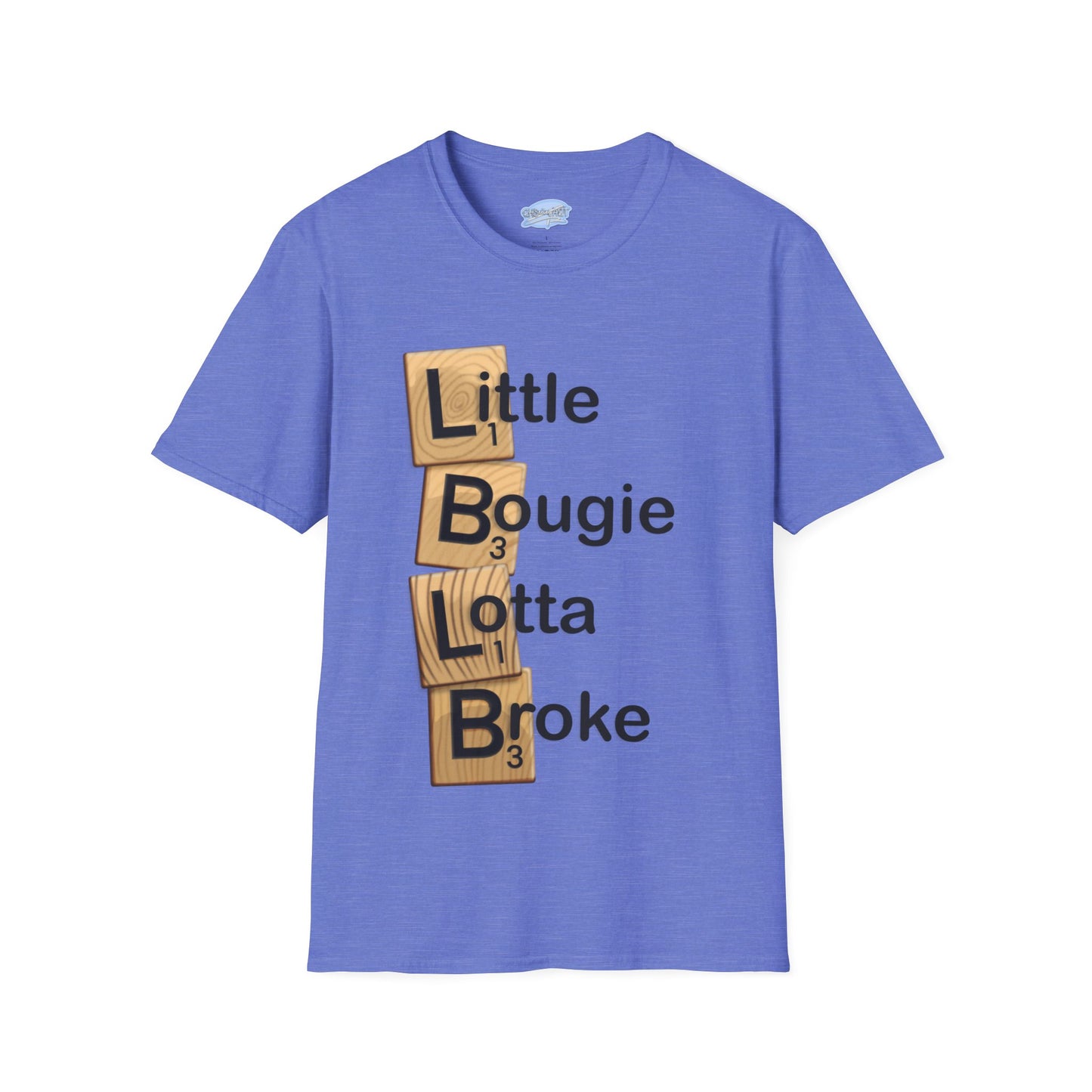 Little Bougie, Little Broke - Unisex Tee