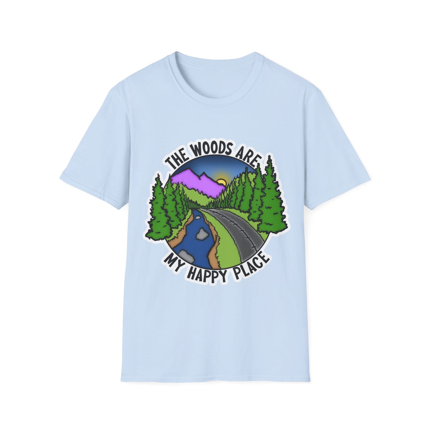 Woods are my happy place Unisex Tee