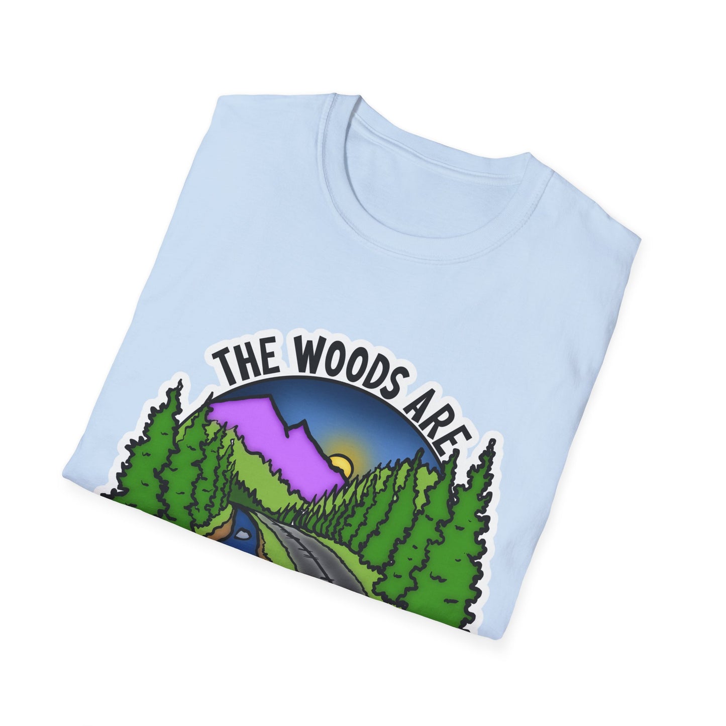 Woods are my happy place Unisex Tee