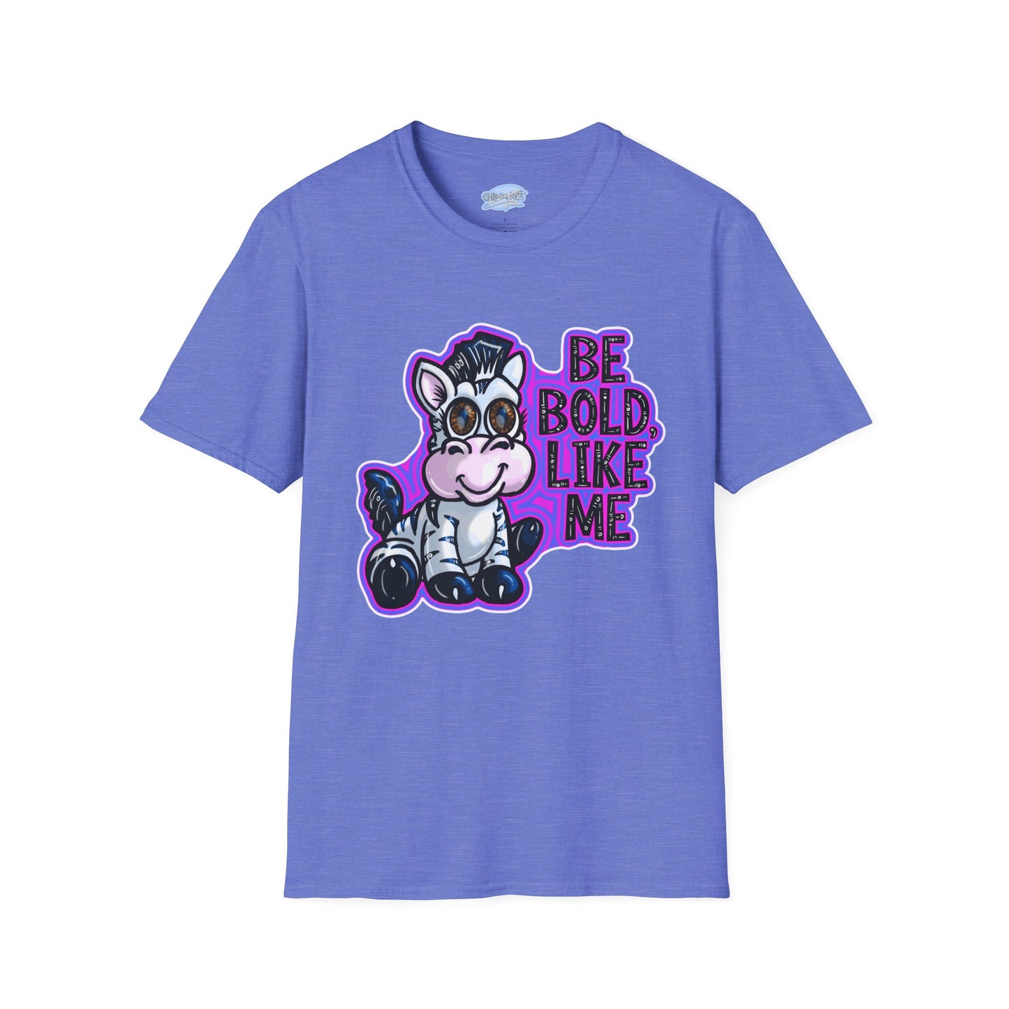 Be Bold Like Me - Unisex Tee