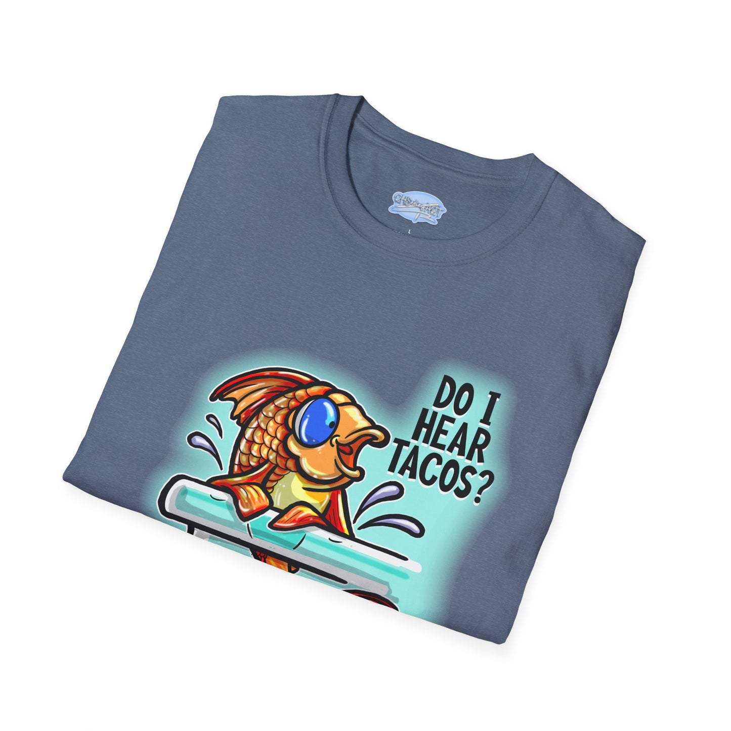 Do I Hear Tacos? - Unisex Tee