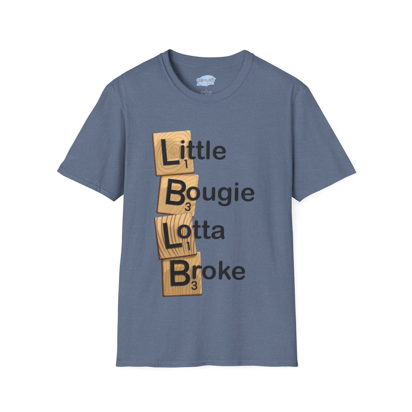 Little Bougie, Little Broke - Unisex Tee