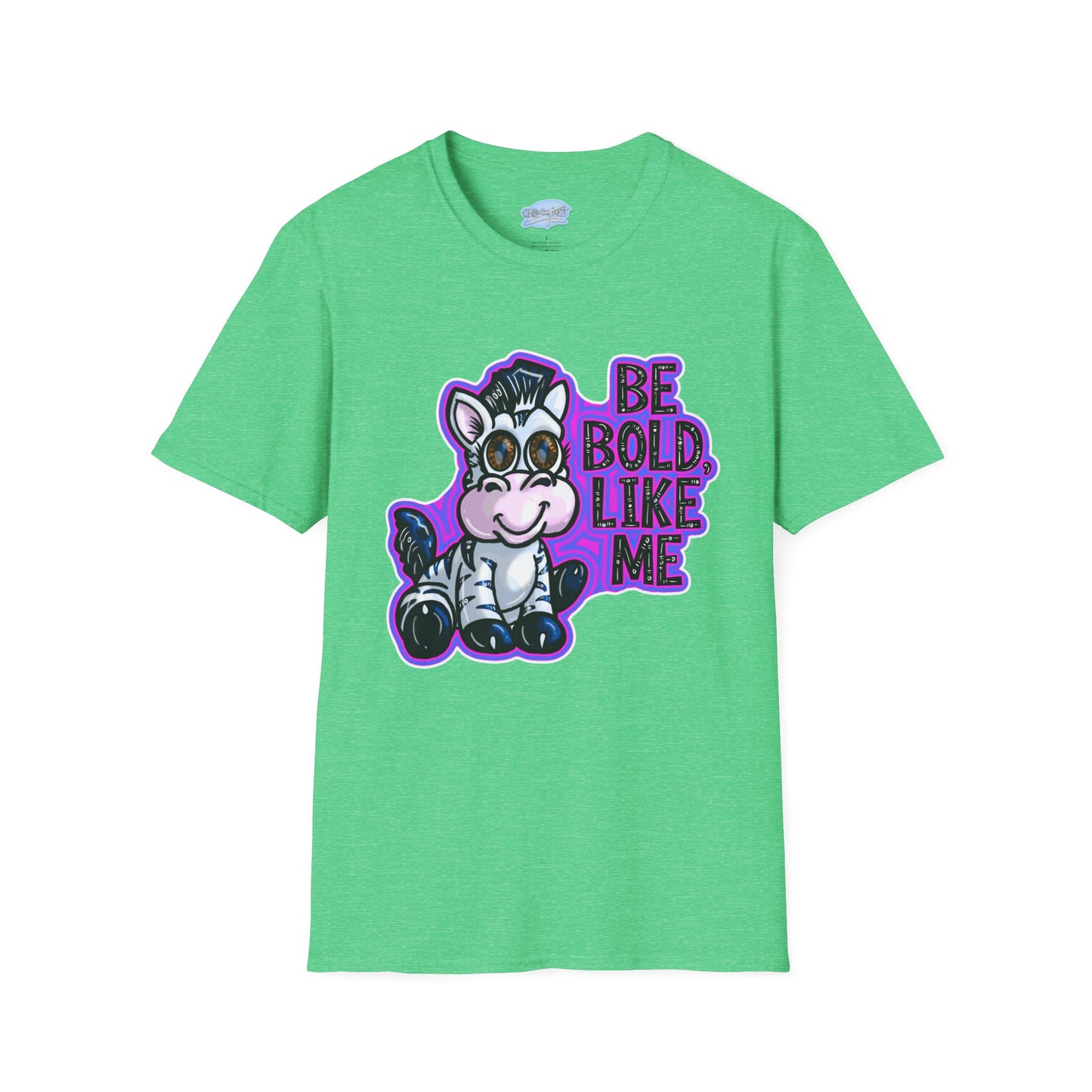 Be Bold Like Me - Unisex Tee