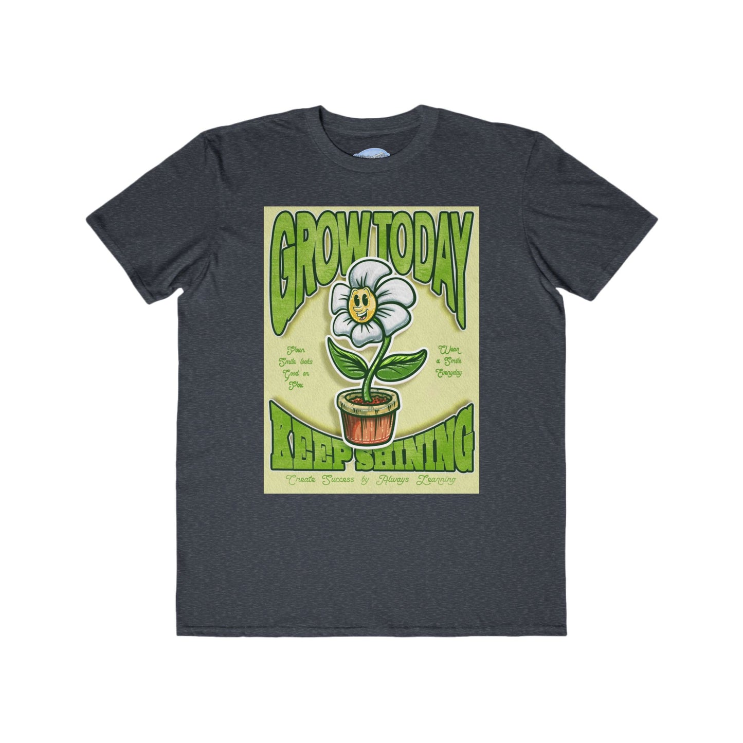 Grow Today Floral Motivational Tee