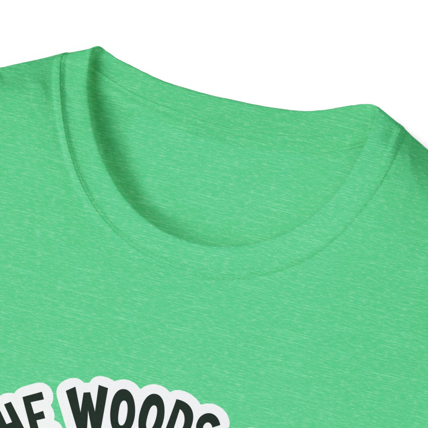 Woods are my happy place Unisex Tee