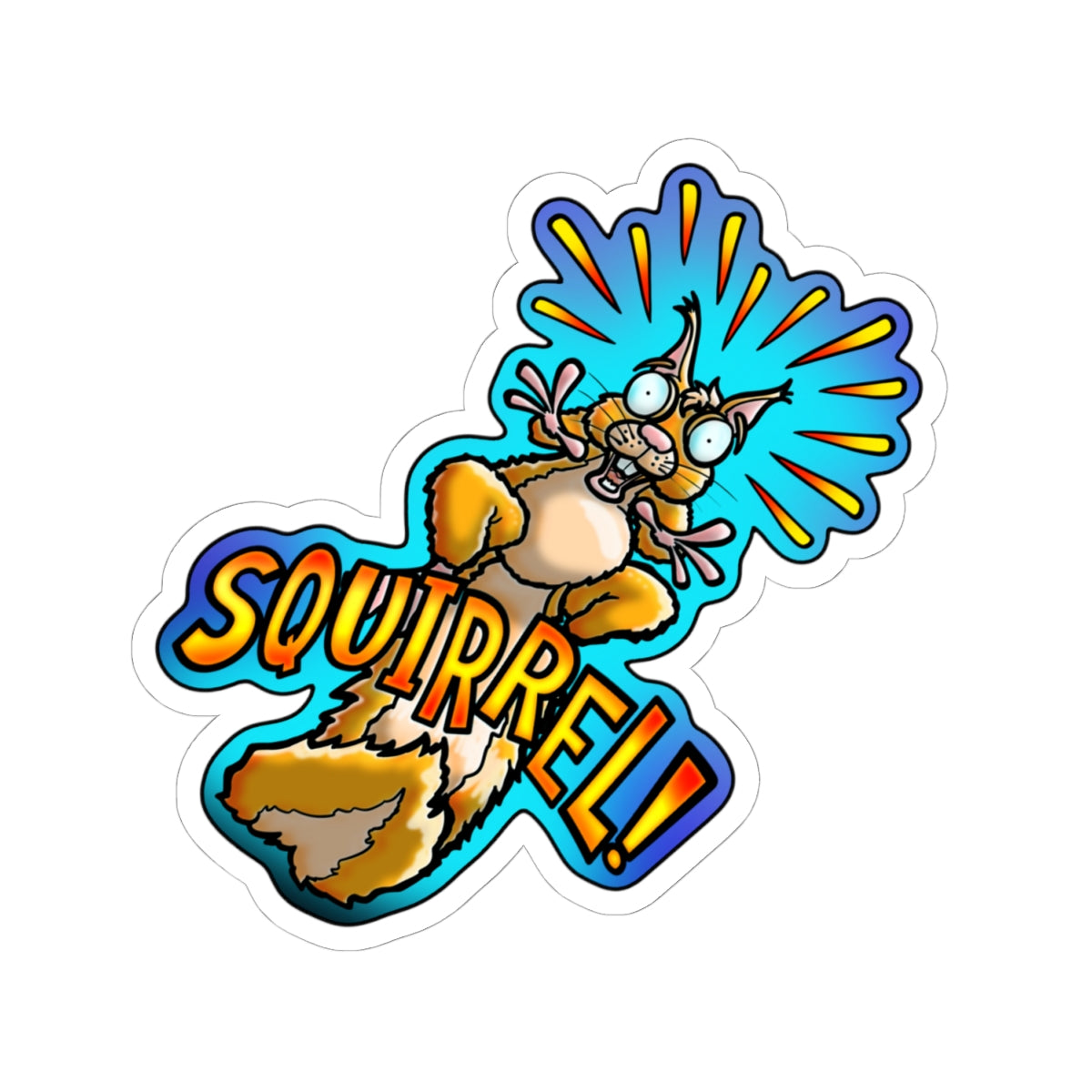 Squirrel! Cartoon Kiss-Cut Sticker — Funny Wildlife Decal