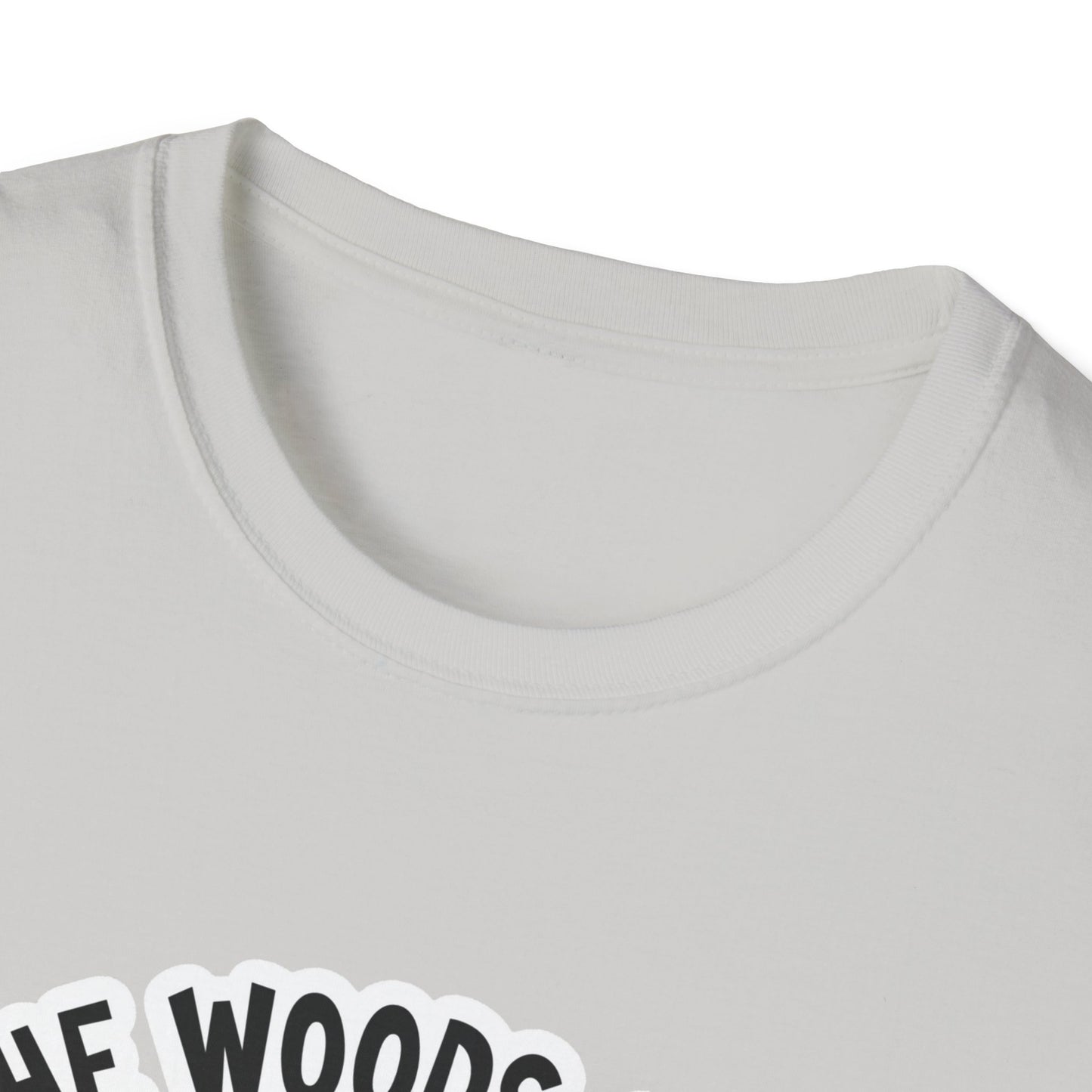 Woods are my happy place Unisex Tee