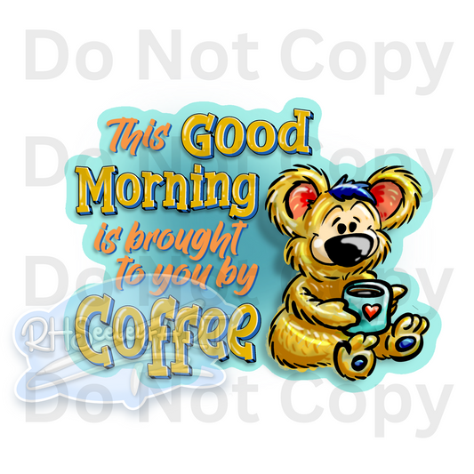 Good Morning Coffee Teddy PNG