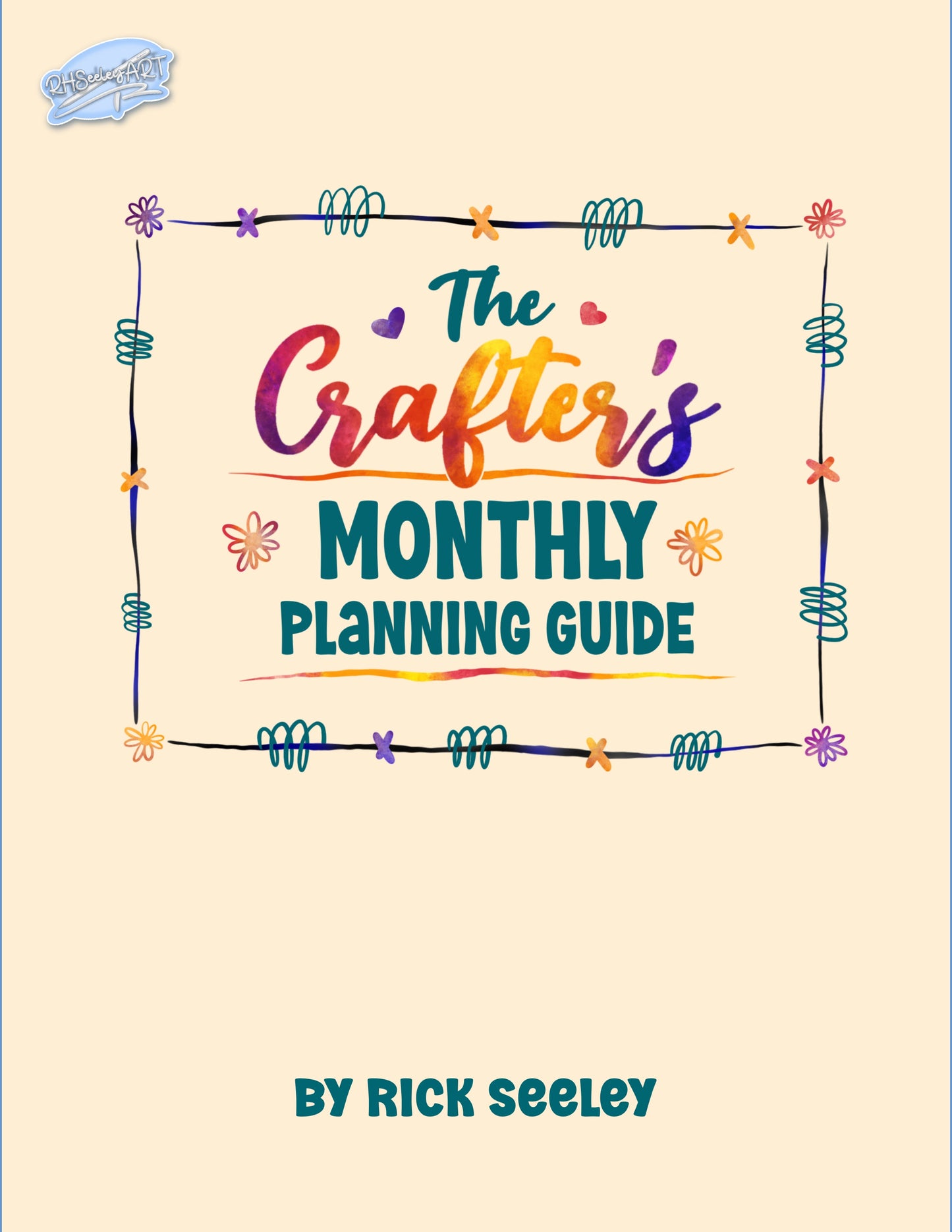 The Crafter's Monthly Planning Guide