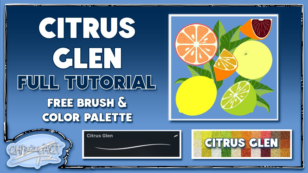 Citrus Glen- Full Tutorial